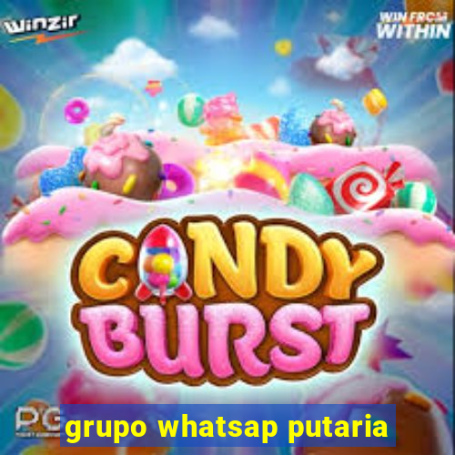 grupo whatsap putaria